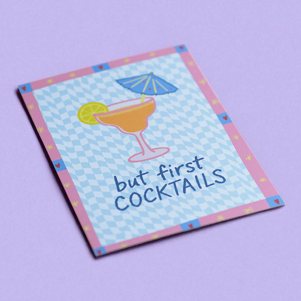 Joy by Corrine Smith But First Cocktails Print A5
