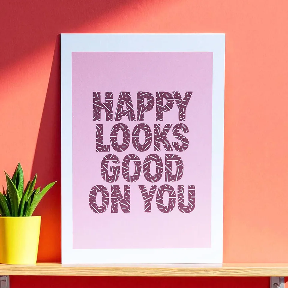 Joy by Corrine Smith Happy Looks Good A5 Print rosa