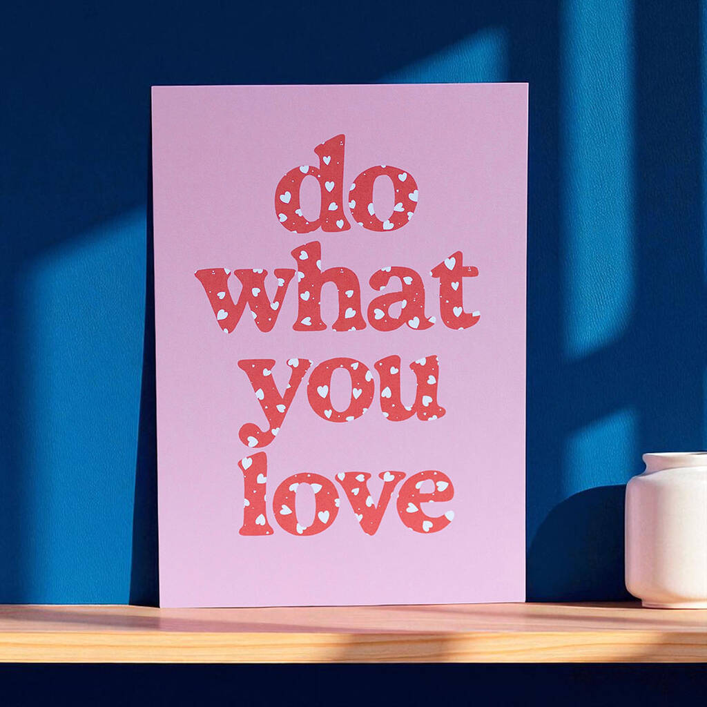 Joy by Corrine Smith Do What You Love Print A5 matt ungerahmt
