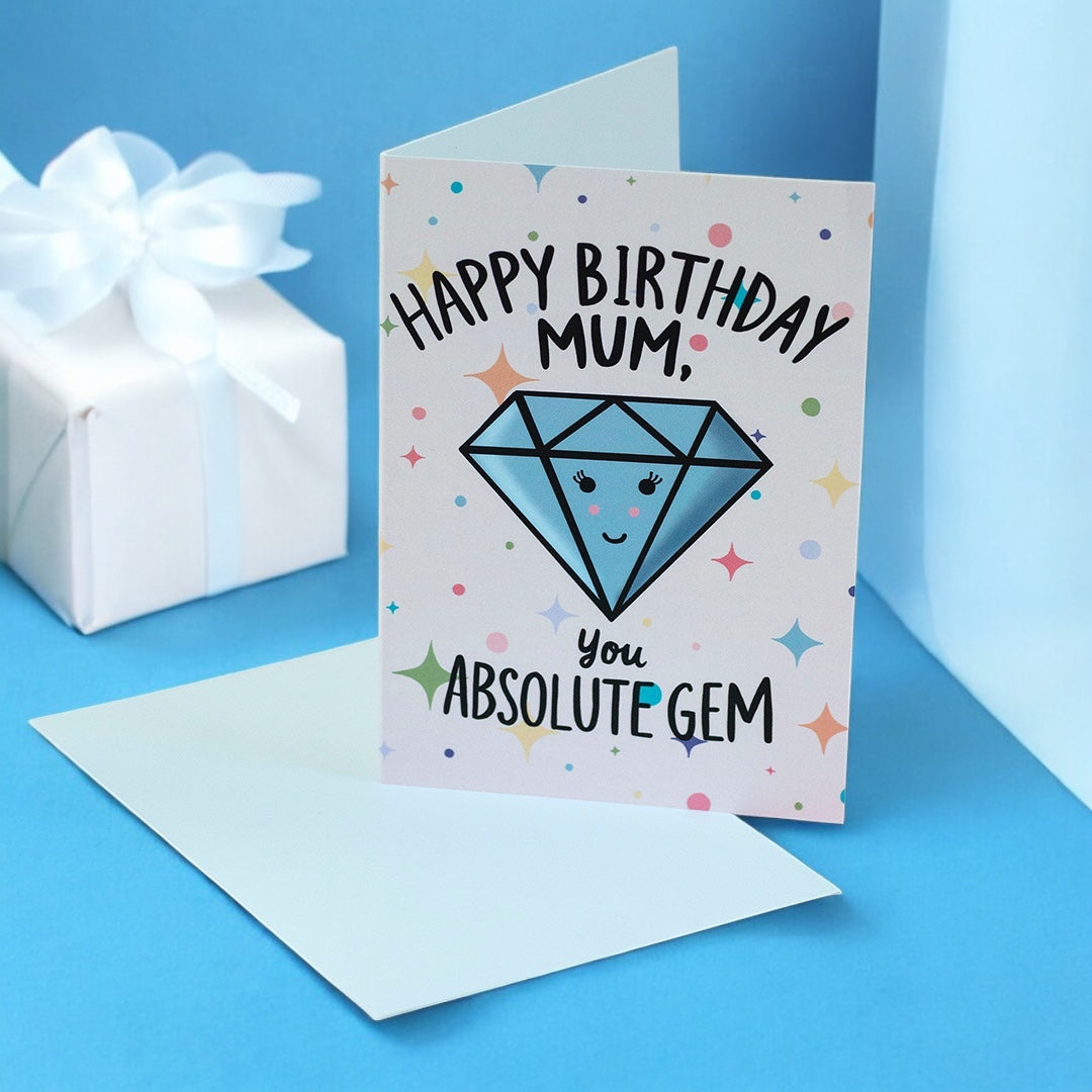 Joy by Corrine Smith Happy Birthday Mum You Absolute Gem Karte A6