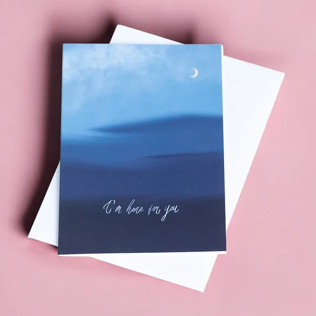 Joy I'm Here For You Karte Mond A6 mit Umschlag